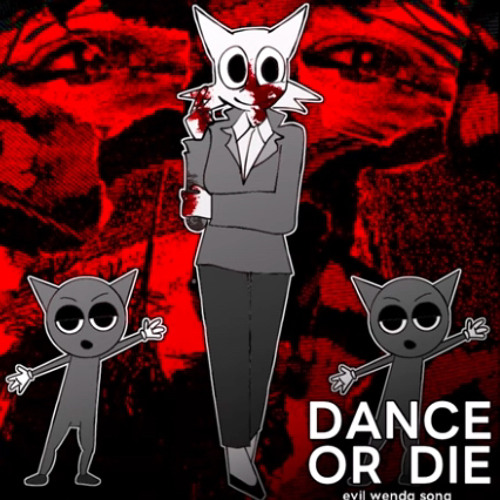 DANCE OR DIE - a short evil wenda song | Kenny L
