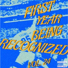 FIRST YEAR BEING RECOGNIZED VOL. 24