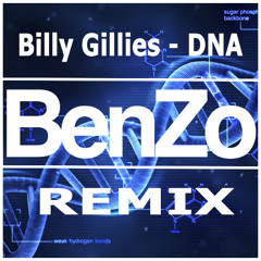 Billy Gillies - DNA (BenZo Remix)