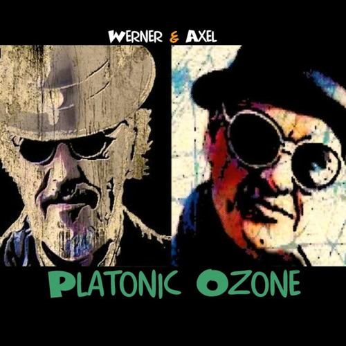 Platonic Ozone (Werner Büsch & Axel Weiss)