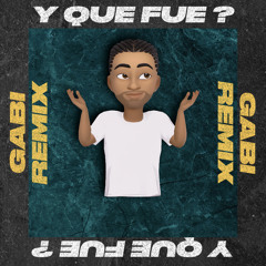 Y Que Fue (Afro Mix)
