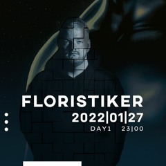 Floristiker @Sick&Sound OpenStream 2022