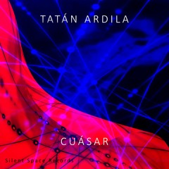 Tatan Ardila - Cuásar (Original Mix)