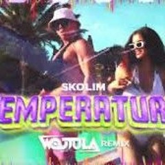 Skolim - Temperatura (Wojtula x Hopley Remix)