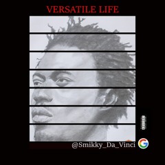 - Versatile life -