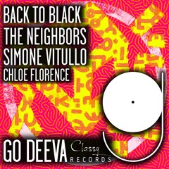 The Neighbors & Simone Vitullo Ft. Chloe Florence "Back To Black"