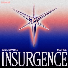 Will Sparks & Mairee - Insurgence