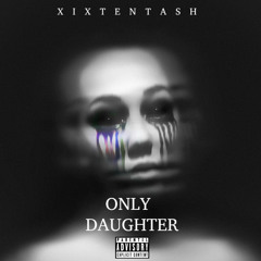 Only DAUGHTER - (Prod Farber & Kenzee)