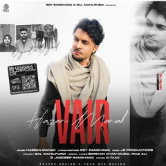 Vair Sau Jatt Hassan Manak 2024 latest punjabi song