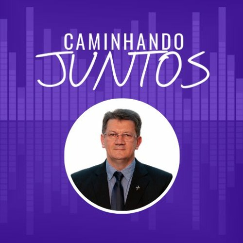 CAMINHANDO JUNTOS | Juntos, vencendo os preconceitos | 19/03/2023