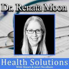 EP 329: Dr. Renata Moon Discussing Medical Freedom with Shawn Needham, R. Ph.
