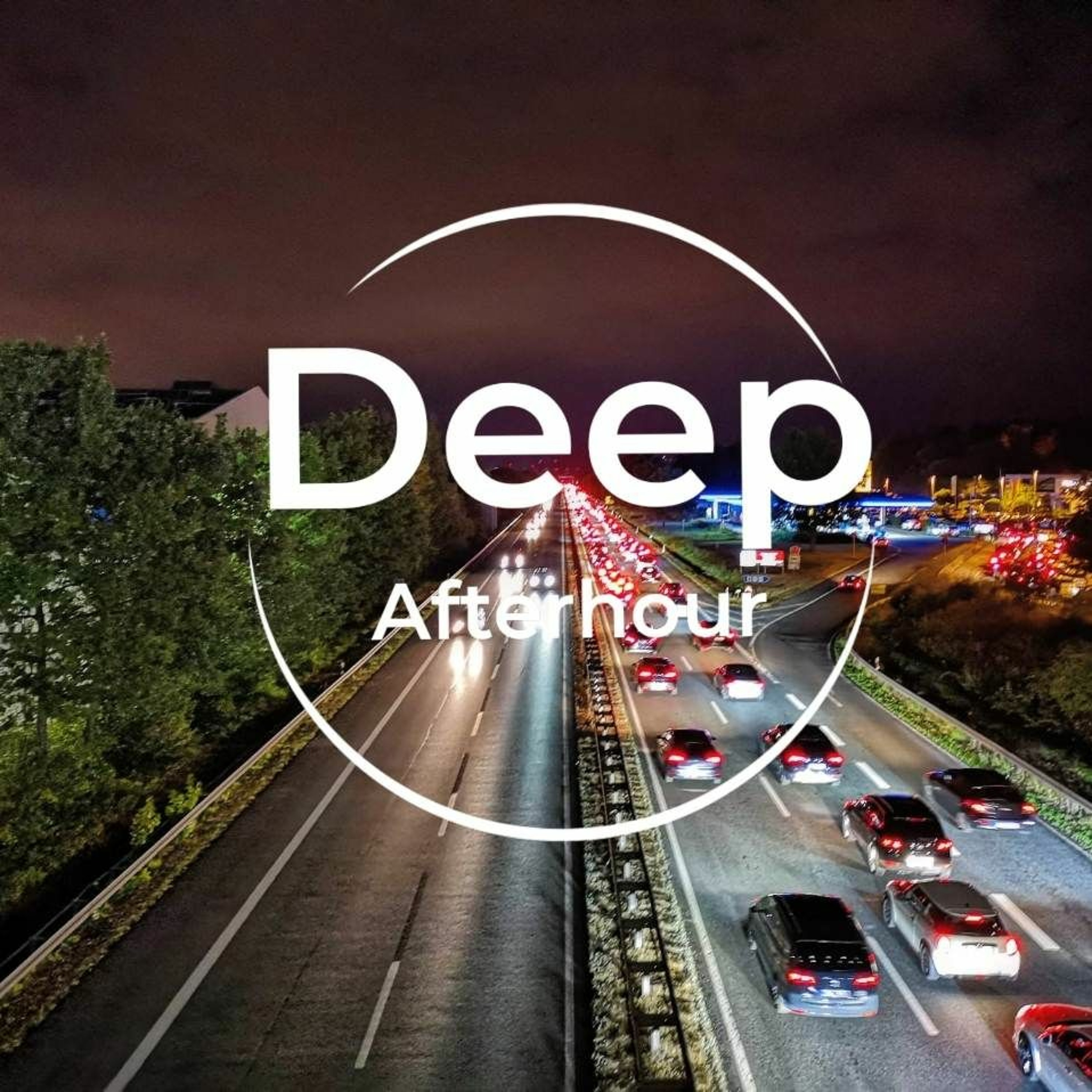Deep Afterhour