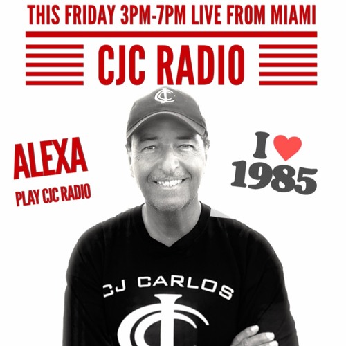 CATCH UP FRIDAY OCT 17TH CJ CARLOS 1985 SPECIAL CJC RADIO MIAMI
