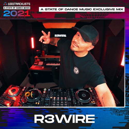R3WIRE - 1001Tracklists A State Of Dance Music 2021 Mega Mix (Top 50 Tracks Of 2021)
