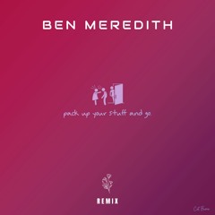 Go ( Ben Meredith ) Remix