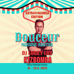 KIZBOMBA 2025 DOUCEUR Morning Routine