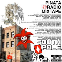 LEDOUBLE - PIÑATA RADIO MIXTAPE | 07.03.26