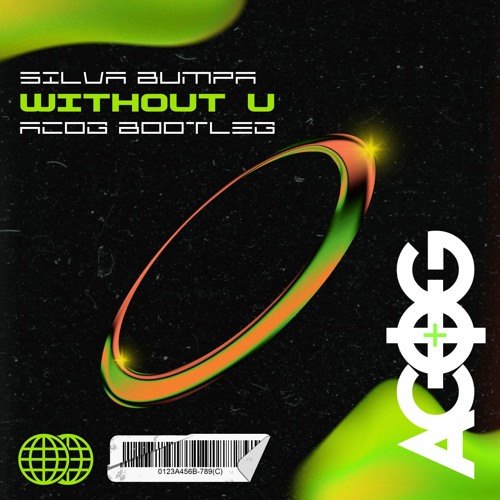 Silva Bumpa - Without U (ACOG Bootleg) [FREE D/L]