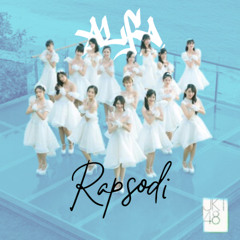 JKT48 - Rapsodi (Miami Bass Alfa Edit) [FREE DL]