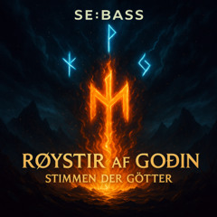 Røystir af Goðin - Die Stimme der Götter