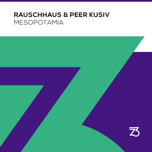 Rauschhaus & Peer Kusiv - Mesopotamia