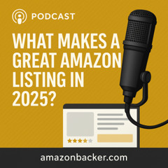 What Makes a Great Amazon Listing in 2025?