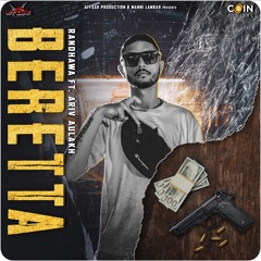 Beretta (feat. Ariv Aulakh)