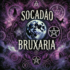 SOCADÃO BRUXARIA