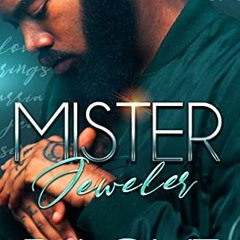 [PDF] ❤️ Read Mister Jeweler (The Mister Series Book 3) by  B. Love