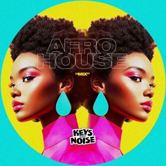 Afro House Mix 002