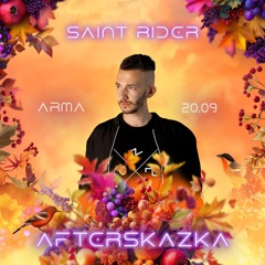 Saint Rider @ AfterSkazka 2024