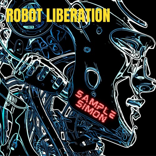 ROBOT LIBERATION (FREE DOWNLOAD)