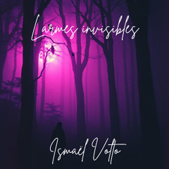 Larmes invisibles
