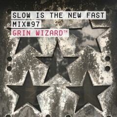 Mix #97 – Grin Wizard™