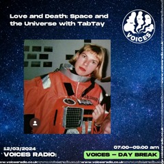 Love and Death: Belief and Meaning w/ TabTay - 12.03.24 - Voices Radio