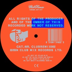 Known Artist - Get Up (Alex Kassian Remix)