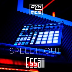 ESSAII - SPELL IT OUT