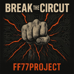 Break the Circuit