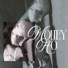 money ho