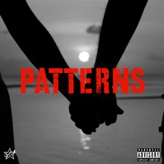 Patterns (ft. T-HILL)