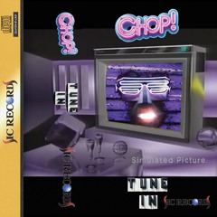 CHOP! - 1900VRFUN4U