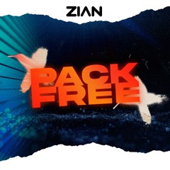 Pack Free 2024- Zian