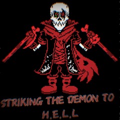 Striking The Demon To H.E.L.L ｢Cover Act 1｣