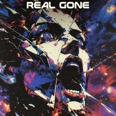 real gone
