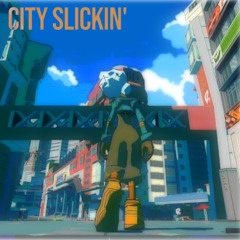 City Slickin'