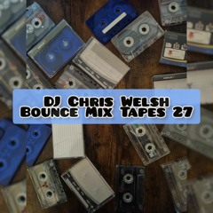 Bounce Mix Tapes 27