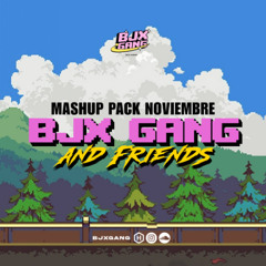 BJX GANG NOVIEMBRE 2025