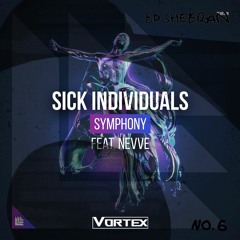 Sick Individuals vs. Ed Sheeran - Symphony vs. Beautiful People (Vortex Mashup)