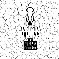Los Miseria Cumbia Band - Chicharron Con Pelos (ISMA Mombah Remix)