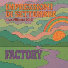 Impressioni di settembre (Live 2019)-remastered 2025